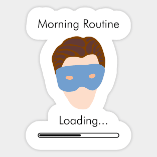 Loading Morning Routine Sticker